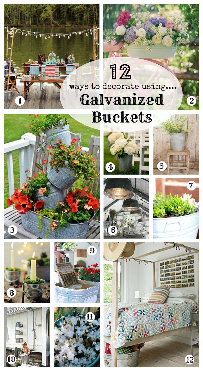 12 Ways to Decorate with Galvanized Buckets