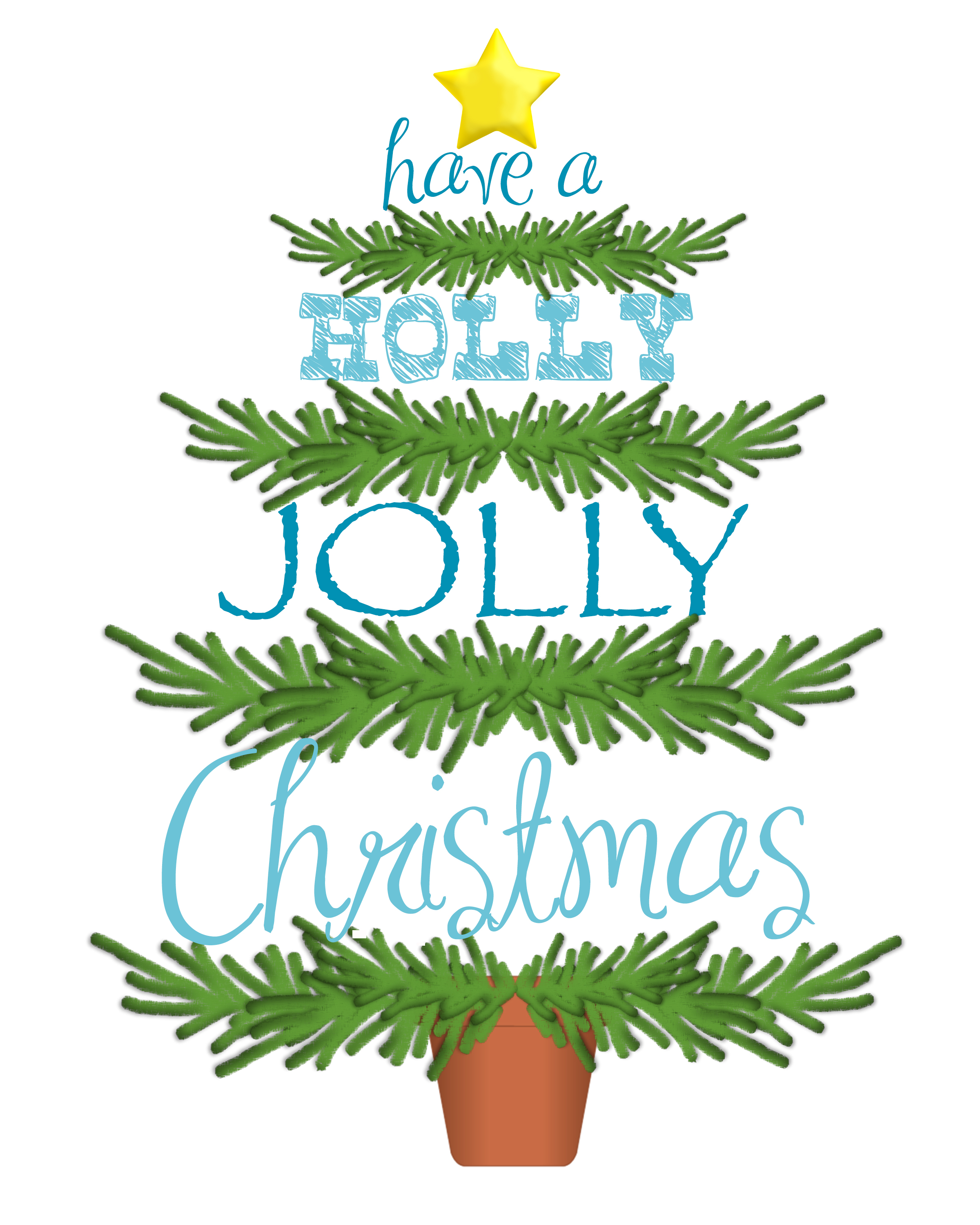 Have A Holly Jolly Christmas Printable